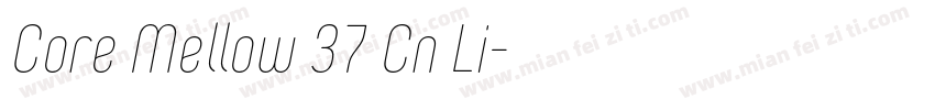 Core Mellow 37 Cn Li字体转换
